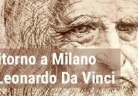 Visita guidata a due grandi mostre: LEONARDO DA VINCI e L’ARTE LOMBARDA DAI VISCONTI AGLI SFORZA(20 giugno 2015)