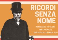 “Ricordi senza nome: fotografie ritrovate dall’Archivio dell’Istituto di Belle Arti” dal 19 gennaio 2019